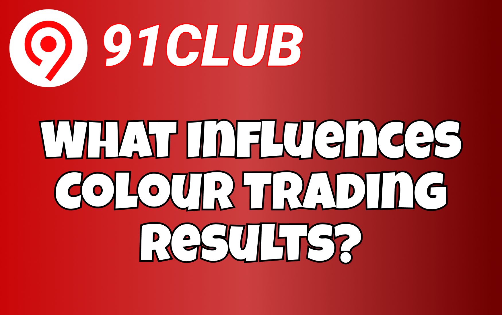 What Influences Colour Trading Results?