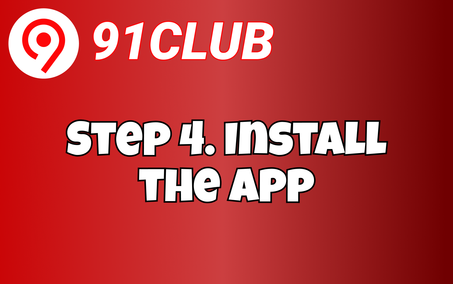 Install 91 Club APK